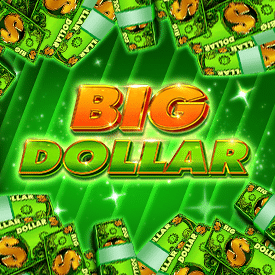 Big Dollar Gold